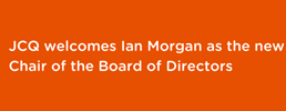 The Joint Council for Qualifications (JCQ) welcomes Ian Morgan as the new Chair of the Board of Directors.